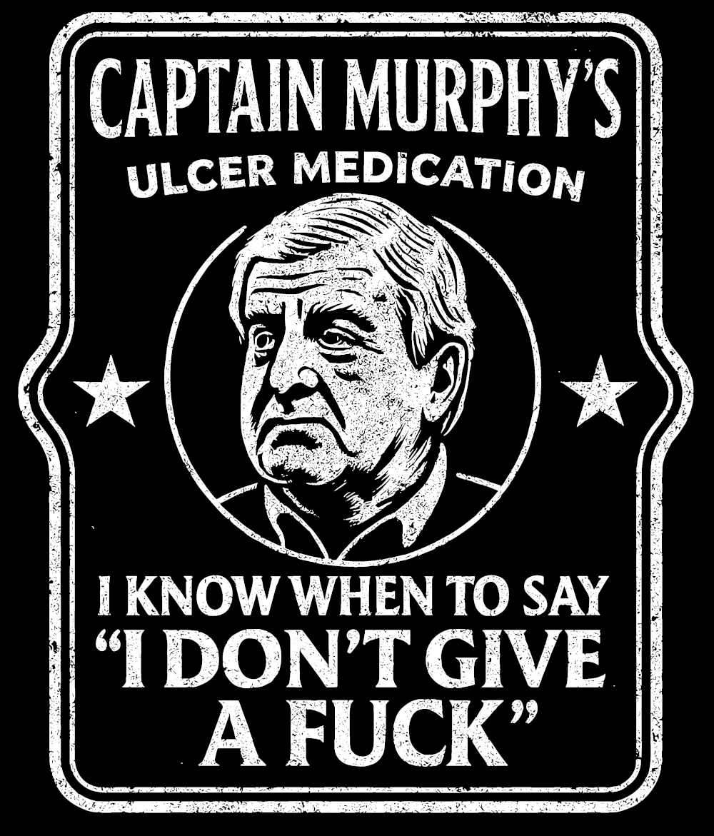 Captain Murphy IDGAF