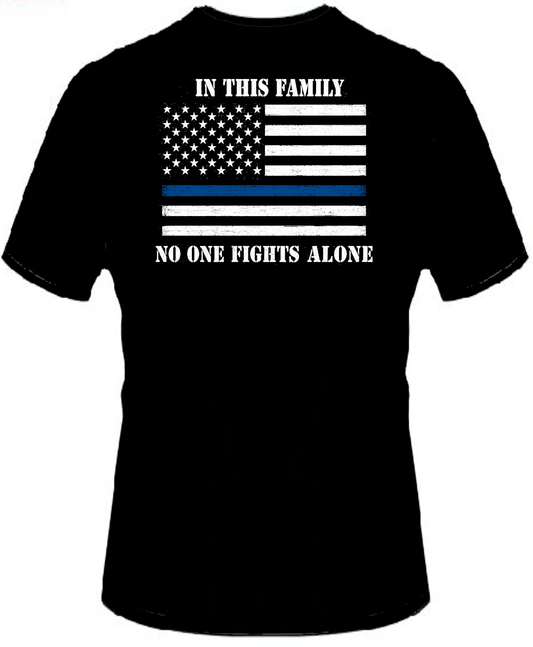 No One Fights Alone Tee — Thin Blue Line
